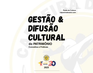 Gestão e Difusão Cultural do patrimônio